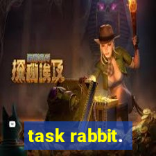 task rabbit.